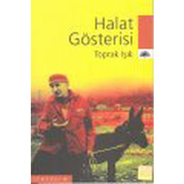 HALAT GÖSTERİSİ - TOPRAK IŞIK