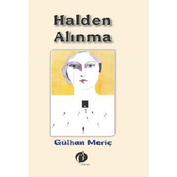 Halden Alınma - Gülhan Meriç