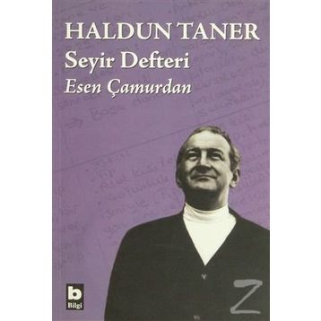 HALDUN TANER SEYIR DEFTERI - ESEN ÇAMURDAN