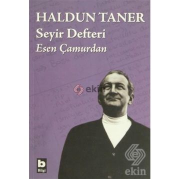 HALDUN TANER SEYIR DEFTERI - ESEN ÇAMURDAN