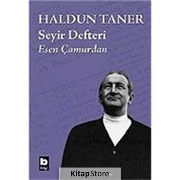 HALDUN TANER SEYIR DEFTERI - ESEN ÇAMURDAN