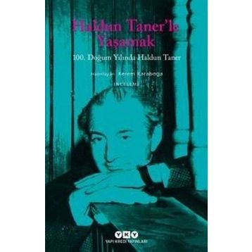 Haldun Taner’le Yaşamak - Kerem Karaboğa