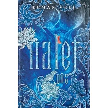 Halef 1: Düş - Leman Veli