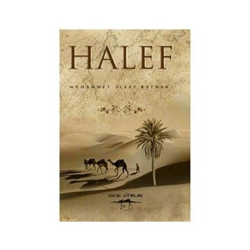 HALEF - MUHAMMET İLKAY KAYNAK