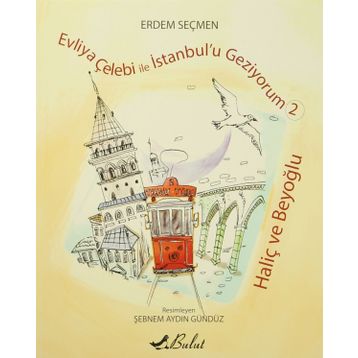 Haliç ve Beyoğlu - Erdem Seçmen