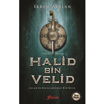Halid Bin Velid - İkram Arslan