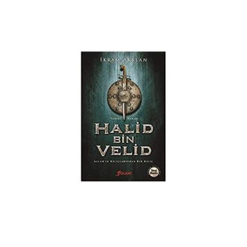Halid Bin Velid - İkram Arslan