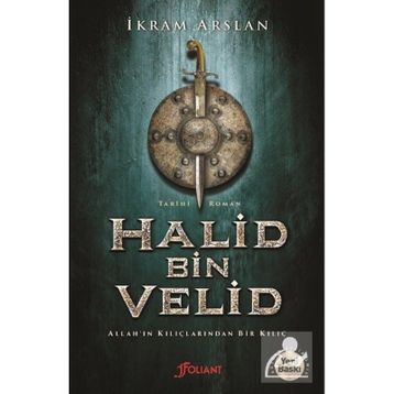 Halid Bin Velid - İkram Arslan