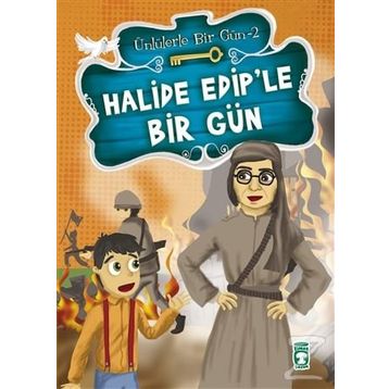 Halide Edip’le Bir Gün - Mustafa Orakçı