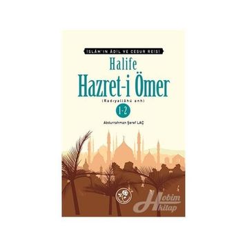 Halife Hazret-i Ömer 1-2 - Abdurrahman Şeref Laç