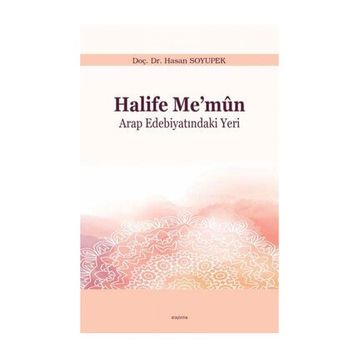 Halife Me’mun - Hasan Soyupek