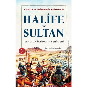 Halife ve Sultan - Vasilij Vladimiroviç Barthold