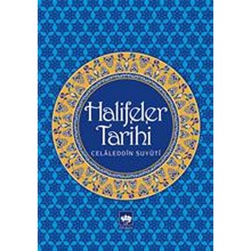 Halifeler Tarihi - Celaleddin Suyuti