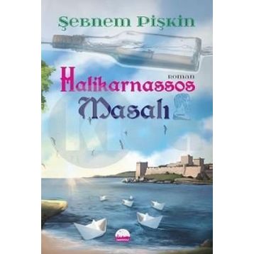 Halikarnassos Masalı - Şebnem Pişkin
