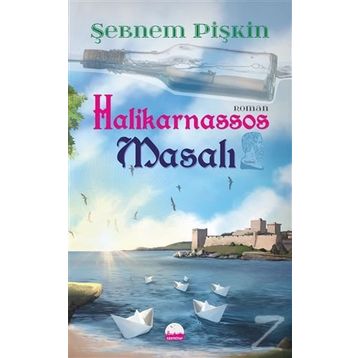 Halikarnassos Masalı - Şebnem Pişkin
