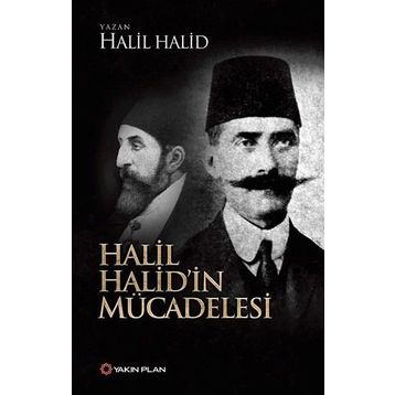 Halil Halid'in Mücadelesi - Halil Halid