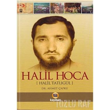 HALIL HOCA HALIL TATLIGÜL - AHMET ÇAPKU