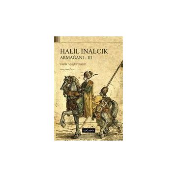 Halil İnalcık Armağanı-3 - Halil İnalcık
