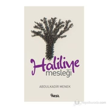 HALILIYE MESLEĞI - ABDULKADIR MENEK