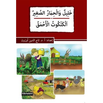 Halilun ve’l-Hımaru’s-Sağir - El-Ketkütu’l-Ahmak - Tacettin Uzun