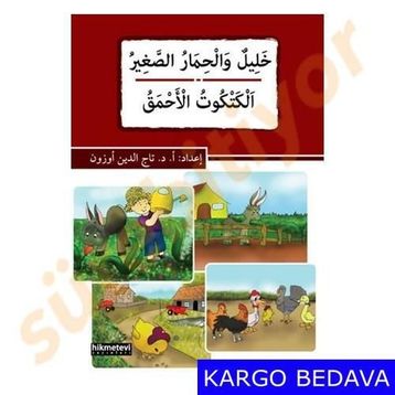 Halilun ve’l-Hımaru’s-Sağir - El-Ketkütu’l-Ahmak - Tacettin Uzun