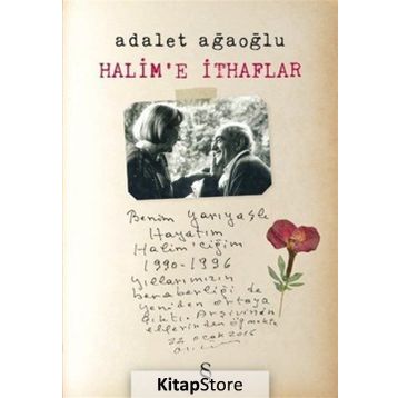 Halim’e İthaflar - Adalet Ağaoğlu