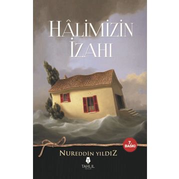 HALIMIZIN İZAHI - NUREDDIN YILDIZ