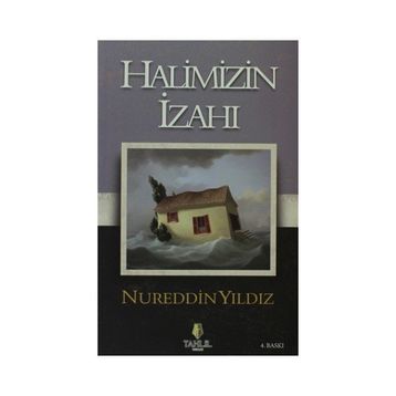 HALIMIZIN İZAHI - NUREDDIN YILDIZ