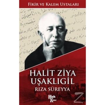 Halit Ziya Uşaklıgil- Rıza Süreyya
