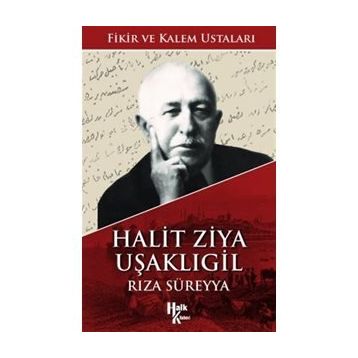 Halit Ziya Uşaklıgil- Rıza Süreyya