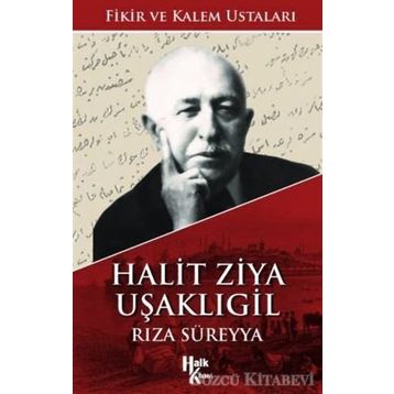 Halit Ziya Uşaklıgil- Rıza Süreyya