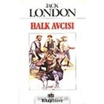 HALK AVCISI - JACK LONDON