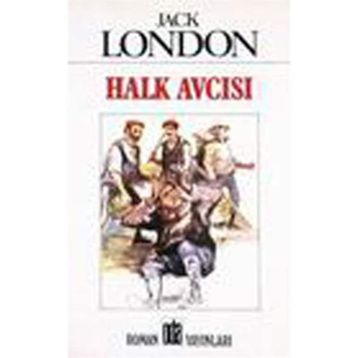 HALK AVCISI - JACK LONDON