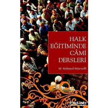 HALK EĞITIMINDE CÂMI DERSLERI - GENEL