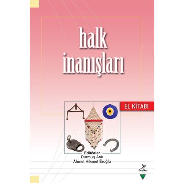 Halk İnanışları El Kitabı - Kolektif