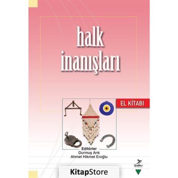 Halk İnanışları El Kitabı - Kolektif