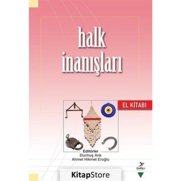 Halk İnanışları El Kitabı - Kolektif
