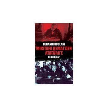 Halk Kitabevi Mustafa Kemal'den Atatürk 'e