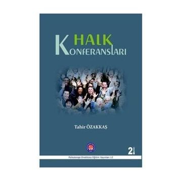 Halk Konferansları - Tahir Özakkaş