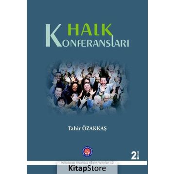Halk Konferansları - Tahir Özakkaş