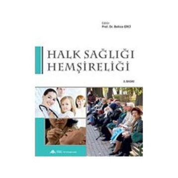 Halk Sağlığı Hemşireliği - Behice Erci