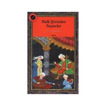 Halk Şiirinden Seçmeler - Derleme