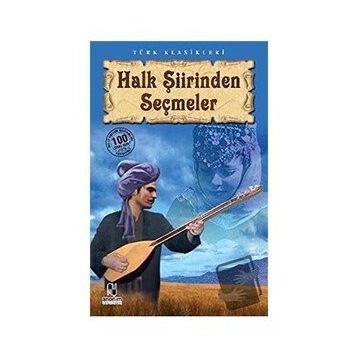 Halk Şiirinden Seçmeler - Derleme