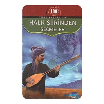 Halk Şiirinden Seçmeler - Derleme