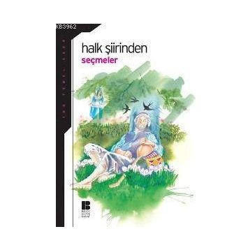 HALK ŞİİRİNDEN SEÇMELER - KOLEKTIF