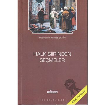HALK ŞİİRİNDEN SEÇMELER - KOLEKTIF