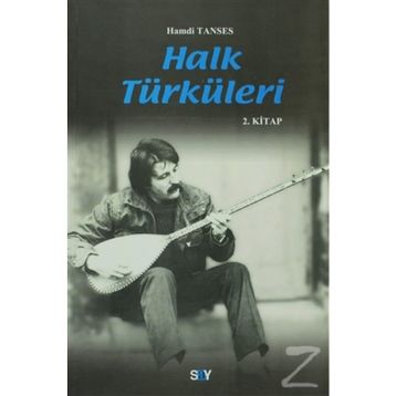 HALK TÜRKÜLERİ 2. KITAP - HAMDI TANSES