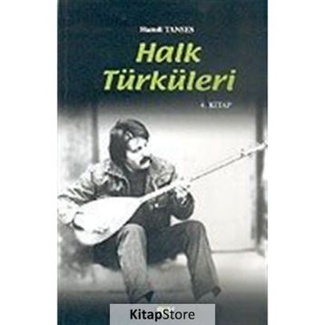 HALK TÜRKÜLERİ 4. KITAP - HAMDI TANSES