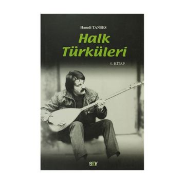 HALK TÜRKÜLERİ 4. KITAP - HAMDI TANSES
