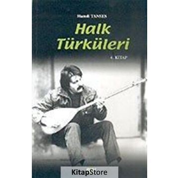 HALK TÜRKÜLERİ 4. KITAP - HAMDI TANSES